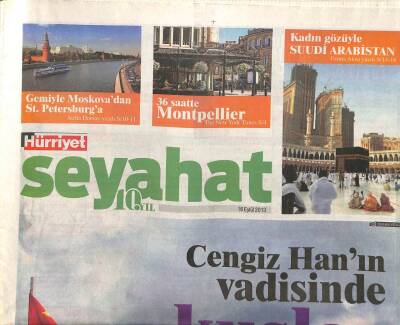 Hürriyet Gazetesi Seyahat Eki 16 Eylül 2013 - Cengiz Hanın Vadisinde Kuşlar Gibi GZ104741 - 1