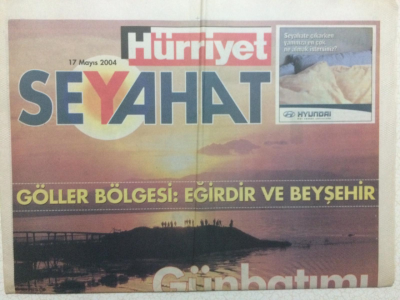 Hürriyet Gazetesi Seyahat Eki 17 Mayıs 2004 - Göller Bölgesi,Eğirdir Ve Beyşehir GZ27488 - 1
