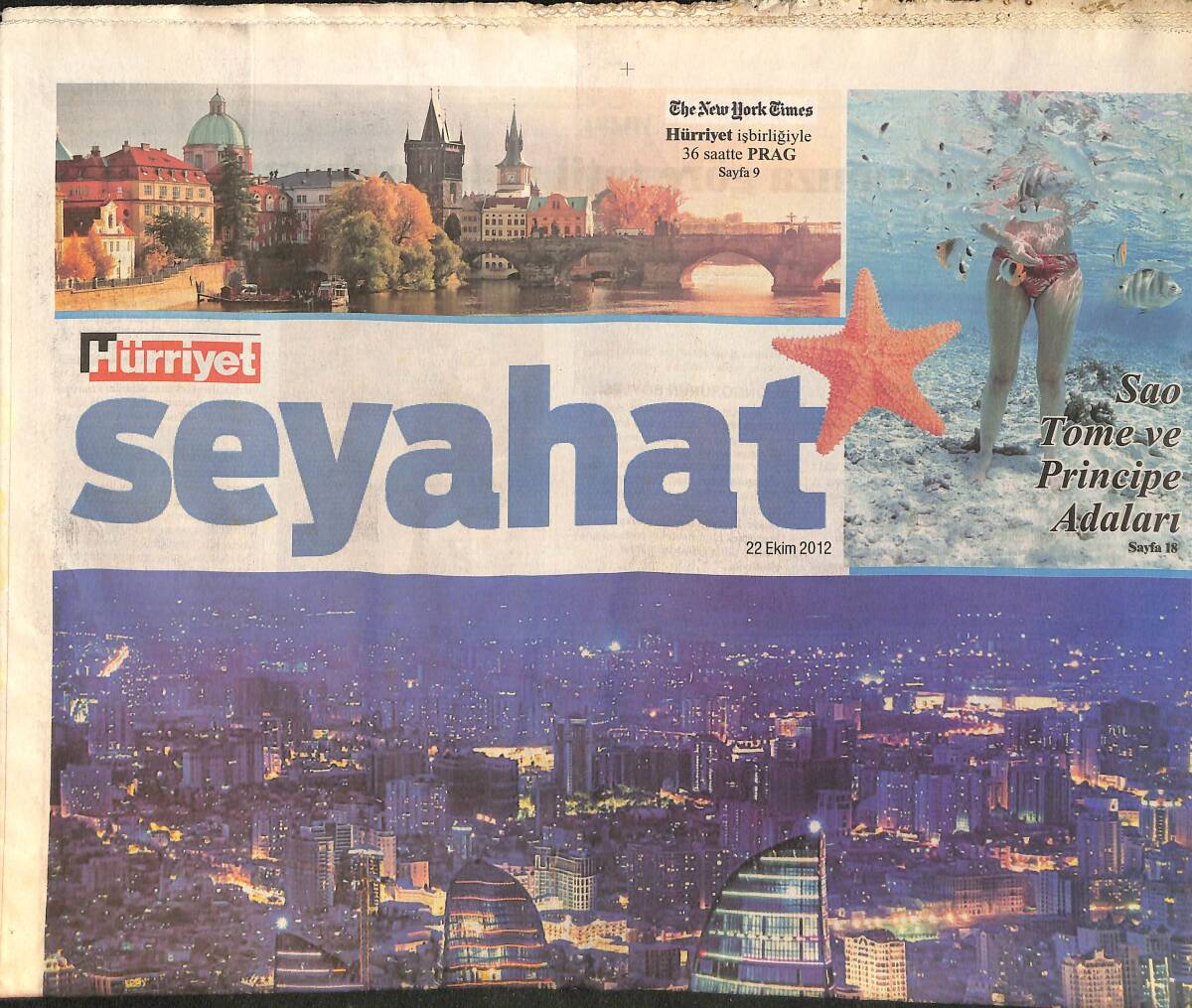 Hürriyet Gazetesi Seyahat Eki 22 Ekim 2012 - Sao Tome Ve Principe Adaları - Bakü Petrolle Parlıyor GZ154615 - 1