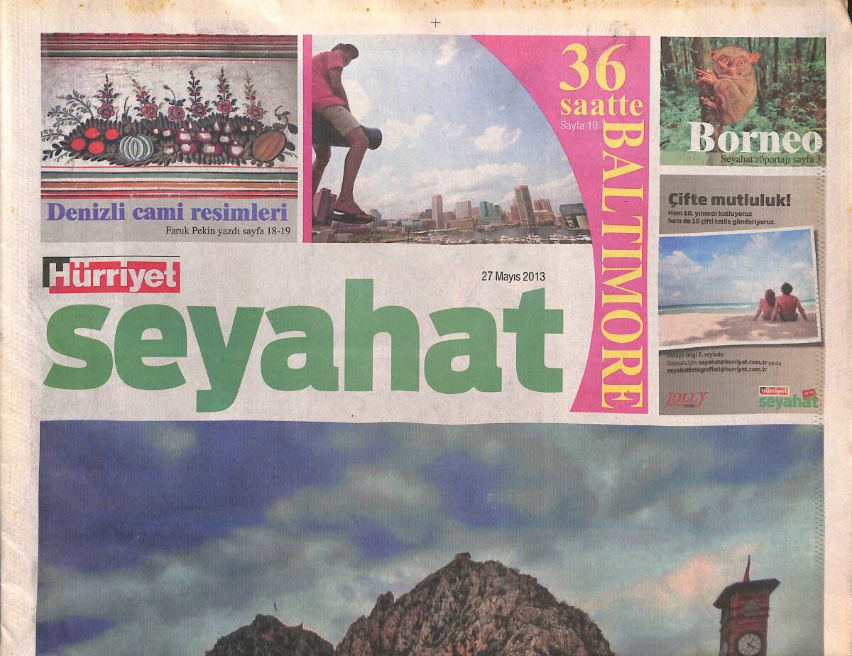 Hürriyet Gazetesi Seyahat Eki 27 Mayıs 2013 - Karadeniz'deki Floransa - Yazla Güzelleşen Amasya GZ135301 - 1