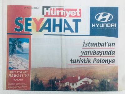Hürriyet Gazetesi Seyahat Eki 29 Kasım 2004 - İstanbulun Yanıbaşında Turistik Polonya GZ40937 - 1
