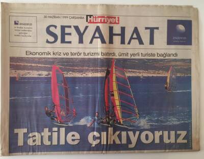 Hürriyet Gazetesi Seyahat Eki 30 Haziran 1999 - Ekonomik Kriz Ve Terör Turizmi Batırdı , Ümüt Yerli Turiste Bağlandı GZ28343 - 1