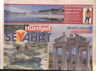 Hürriyet Gazetesi Seyehat Eki 10 Ekim 2005 - Yüzyıllarca Şifa Dağıtmış PAMUKKALE GZ84868 - 1