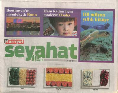 Hürriyet Gazetesi Seyehat Eki 15 Eylül 2014 - Beethovenın Memleketi Bonn - 110 Milyon Yıllık Hikaye GZ116952 - 1