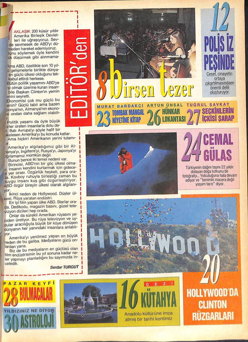 Hürriyet Gazetesi Show Dergisi 14 Şubat 1992 - Sayı:47 - Judıe Foster - Brisen Tezer - Kütahya Çinicilik NDR87815 - 1