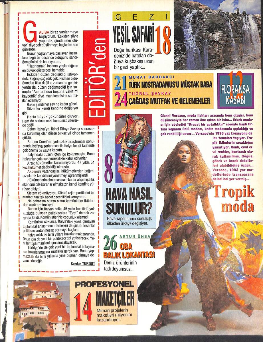 Hürriyet Gazetesi Show Dergisi 28 Şubat 1993 Sayı:49 - Hülya Uğur İle Hav Durumu - Karadenizde Yeşil Safari - Gianni Versace NDR87813 - 2
