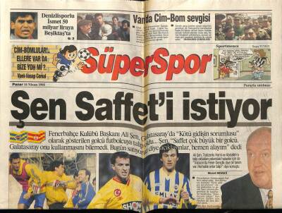 Hürriyet Gazetesi Süper Spor Eki 16 Nisan 1995 - Ali Şen Saffeti İstiyor GZ78277 - 1
