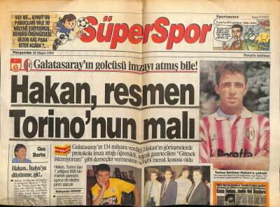 Hürriyet Gazetesi Süper Spor Eki 18 Mayıs 1995 - Hakan Şükür Resmen Torinonun Malı GZ78162 - 1
