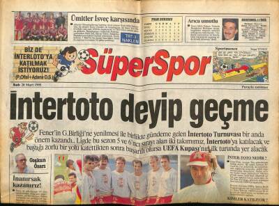 Hürriyet Gazetesi Süper Spor Eki 28 Mart 1995 - İntertoto Deyip Geçme GZ78189 - 1