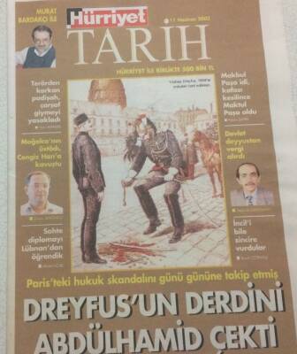 Hürriyet Gazetesi Tarih Eki 11 Haziran 2003 - Dreyfusun Derdini Abdülhamid Çekti GZ47042 - 1