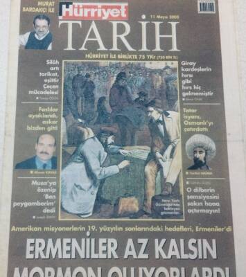 Hürriyet Gazetesi Tarih Eki 11 Mayıs 2005 - Ermeniler Az Kalsın Mormon Oluyorlardı GZ46964 - 1