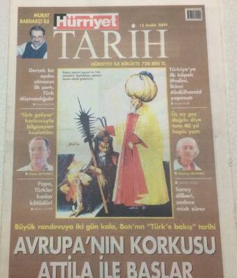 Hürriyet Gazetesi Tarih Eki 15 Aralık 2004 - Avrupanın Korkusu Attila İle Başlar GZ47893 - 1