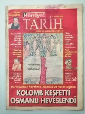 Hürriyet Gazetesi Tarih Eki 16.Yüzyılda Hayalimiz Amerikaya Hakim Olmaktı -GZ33077 - 1