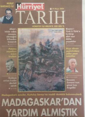 Hürriyet Gazetesi Tarih Eki - 19 Mayıs 2004 - Madagaskardan Yardım Almıştık GZ35126 - 1