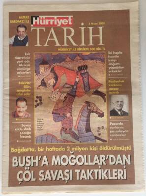 Hürriyet Gazetesi Tarih Eki 2 Nisan 2003 - Busha Moğollardan Çöl Savaşı Taktikleri GZ22127 - 1