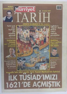Hürriyet Gazetesi Tarih Eki 23 Şubat 2005 - Venedikteki Dört Asırlık Ticaret Merkezinin Öyküsü İlk Tüsiadımızı 1621de Açmıştık GZ16885 - 1
