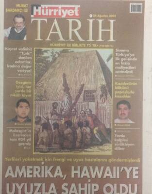 Hürriyet Gazetesi Tarih Eki 24 Ağustos 2005 - Amerika Hawaiıye Uyuzla Sahip Oldu GZ32854 - 1