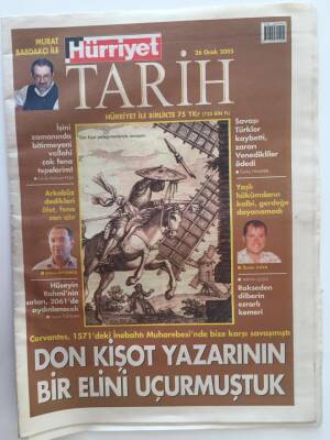 Hürriyet Gazetesi Tarih Eki 26 Ocak 2005 - Don Kişot Yazarının Bir Elini Uçurmuştuk GZ20886 - 1