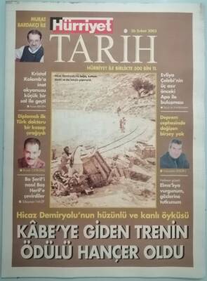 Hürriyet Gazetesi Tarih Eki 26 Şubat 2003 Hicaz Demir Yolunun Hüzünlü Ve Kanlı Öyküsü -GZ37099 - 1
