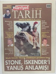 Hürriyet Gazetesi Tarih Eki 9 Şubat 2005 - Büyük İskenderin Filminde Anlatılamayan Gerçeklerin Listesi Stone, İskenderi Yanlış Anlamış ! GZ16883 - 2