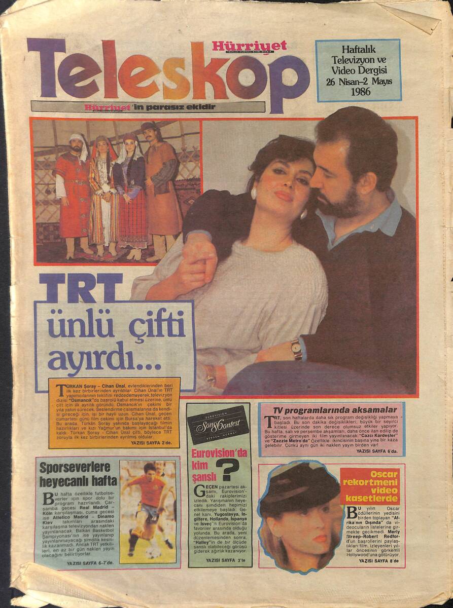Hürriyet Gazetesi Teleskop Eki 26 Nisan-2 Mayıs 1986 - TRT Ünlü Çifti Ayırdı * Türkân Şoray-Cihan Ünal GZ154047 - 1