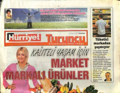 Hürriyet Gazetesi Turuncu Eki 23 Kasım 2013 - Tüketici Markadan Şaşmıyor GZ100589 - 2