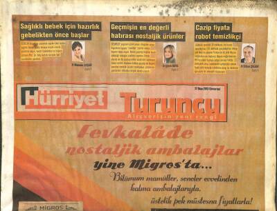 Hürriyet Gazetesi Turuncu Eki 27 Nisan 2013 - Geçmişin En Değerli Hatırası Nostaljik Ürünler GZ105305 - 1