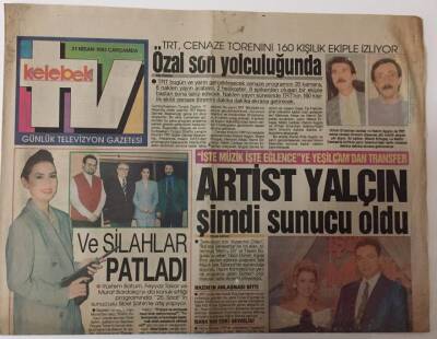 Hürriyet Gazetesi TV Kelebek Eki 21 Nisan 1993 - Özal Son Yolculuğunda Trt Cenaze Törenini 160 Kişilik Ekiple İzliyor GZ25160 - 1