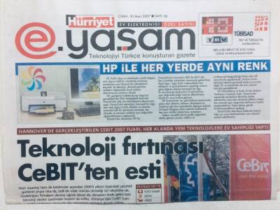Hürriyet Gazetesi Yaşam Eki 30 Mart 2007 - Teknoloji Rüzgarı Cebitte Esti GZ43365 - 1