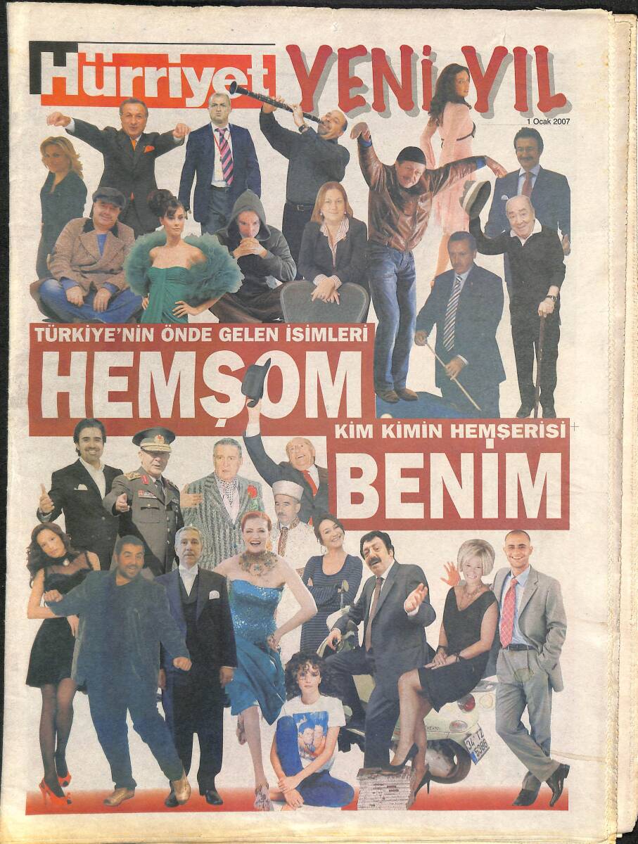Hürriyet Gazetesi Yeni Yıl Eki 1 Ocak 2007 - Türkiye'nin Önde Gelen İsimleri - Kim Kimin Hemşerisi GZ3840 - 1