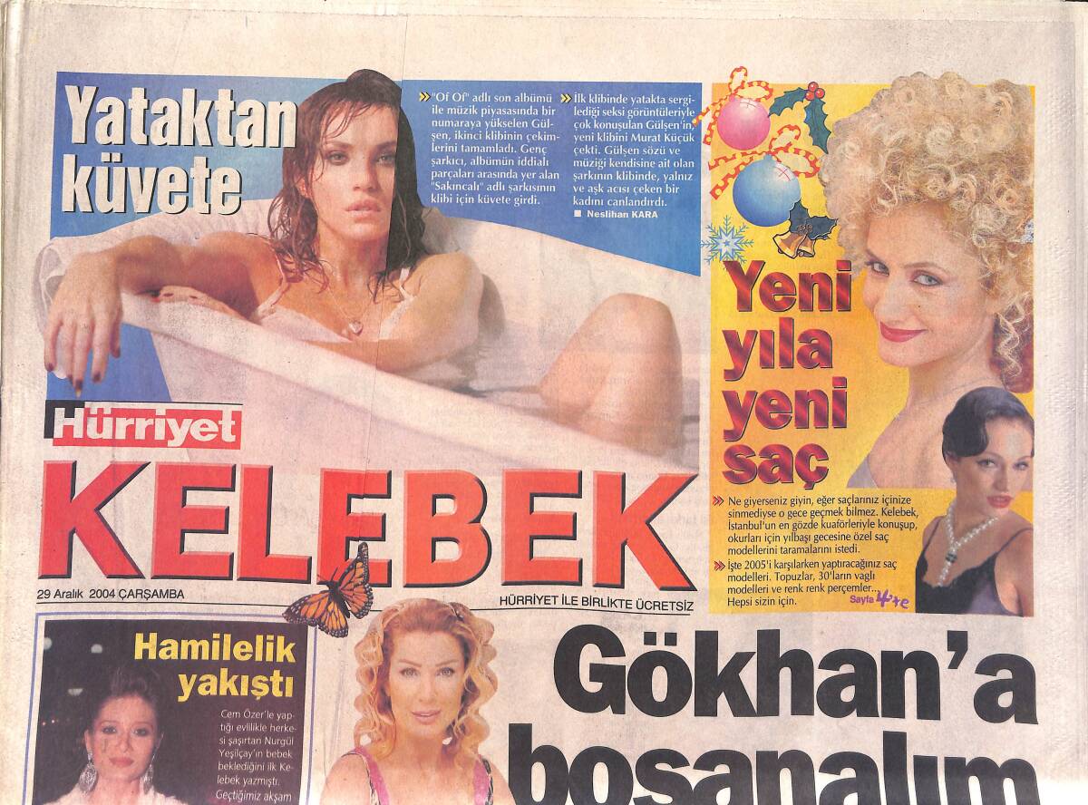 Hürriyet Kelebek Eki 29 Aralık 2004 - Seda Sayan: Gökhan'a Boşanalım Dedim - Noel Baba Erken Geldi GZ4154 - 1
