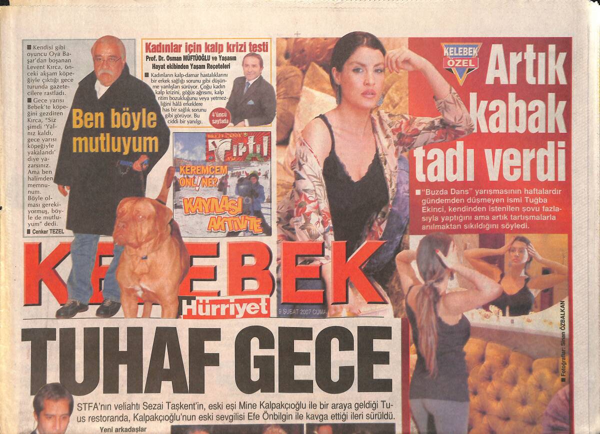 Hürriyet Kelebek Gazetesi 9 Şubat 2007 - Tarkan'ın Medyadan Uzak Duran Ablası Günay - Levent Kırca: Ben Böyle Mutluyum GZ3322 - 1