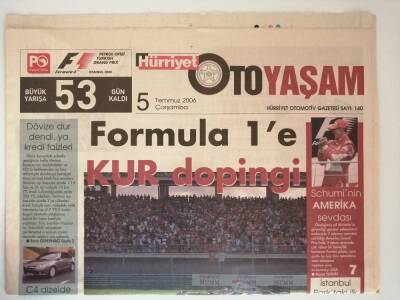 Hürriyet Oto Yaşam Gazetesi 5 Temmuz 2006 Formula 1e Kur Dopingi -GZ14572 - 1