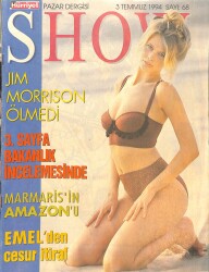 Hürriyet Pazar Dergisi Show 3 Temmuz 1994 Sayı 68 - Jim Morrison Ölmedi, Emelden Cesur İtiraf NDR85601 - Gökçekoleksiyon