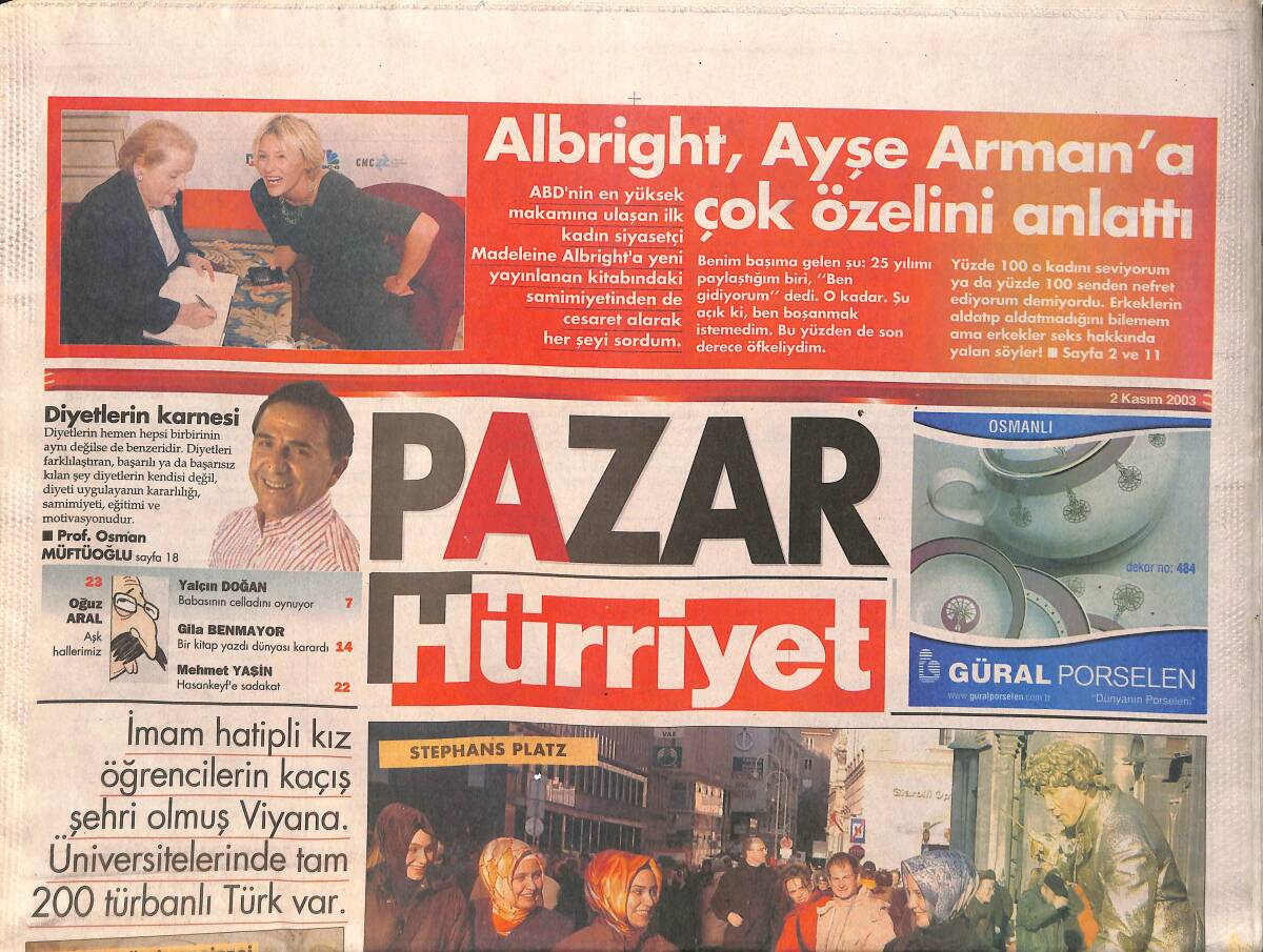 Hürriyet Pazar Gazetesi 2 Kasım 2003 - Viyana Türban Kuşatması - Albright, Ayşe Arman'a Çok Özelini Anlattı GZ2419 - 1