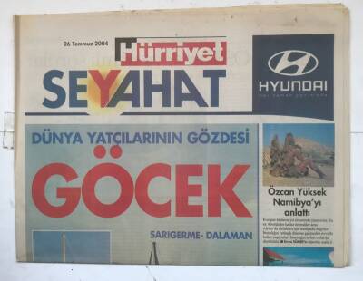 Hürriyet Seyehat Gazetesi 26 Temmuz 2004 - Dünya Yatçılarının Gözdesi Göcek GZ8114 - 1