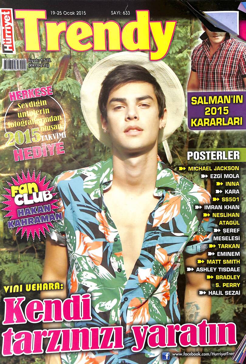 Hürriyet Trendy 19-25 Ocak 2015 Sayı : 633 - Demet Akalın ''Başka Çocuk İstemiyorum'' - Arka Kapak : Halil Sezai NDR98847 - 1