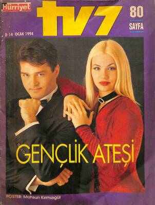 HÜRRİYET TV7 8-14 OCAK 1994 - SEDA SAYAN YOLCULUK NEREYE, NURSELİ İDİZ BORSAYA DEVAM, MAHSUN KIRMIZIGÜL POSTERİ, RAKAMLARLA BARIŞ MANÇO DRG602 - 1