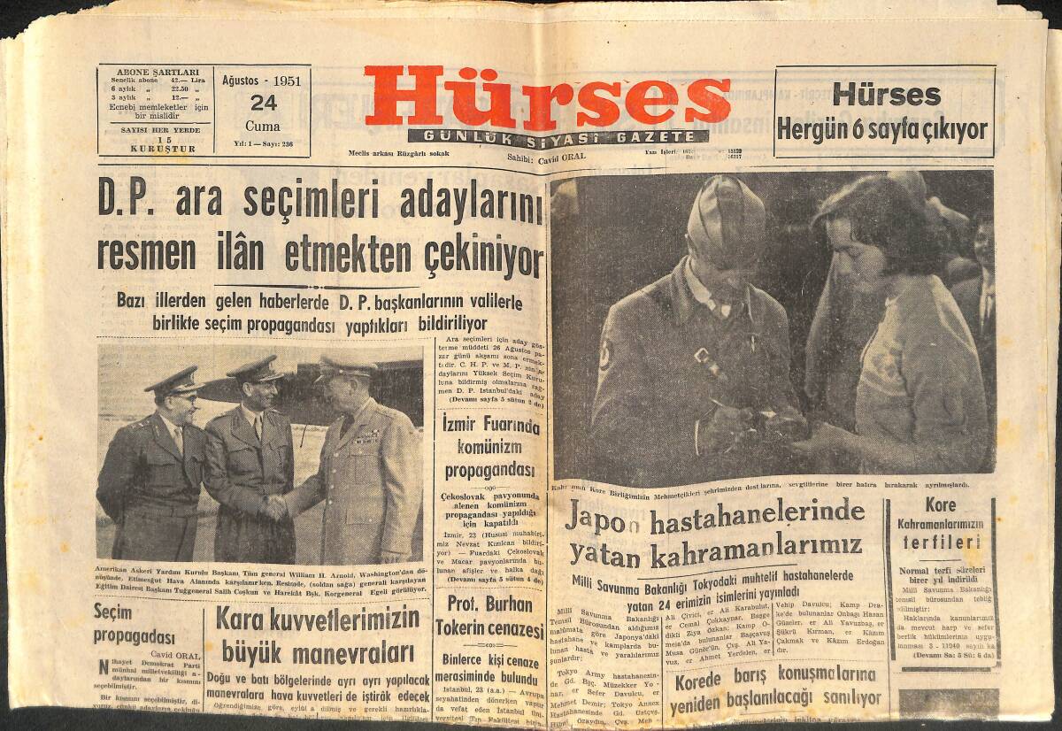 Hürses Gazetesi 24 Ağustos 1951 - DP Ara Seçimleri Adaylarını Resmen İlan Etmekten Çekiniyor - Ticaniler Ay Yıldızlı Bayrağı Değiştirmişler GZ142513 - 1