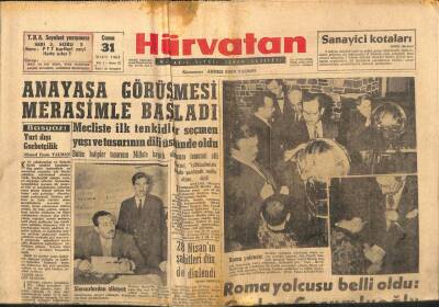 Hürvatan Gazetesi 31 Mart 1961 - Anayasa Görüşmesi Merasimle Başladı GZ89936 - 1