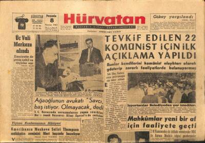 Hürvatan Gazetesi 8 Haziran 1961 - Tevkif Edilen 22 Komünist İçin İlk Açıklama Yapıldı GZ89904 - 1