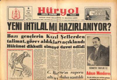 Hüryol Gazetesi 10 Mayıs 1965 - Celal Bayarın Raporu Altı Ay Daha Uzatıldı - Yeni İhtilal Mi Hazırlanıyor ? GZ109824 - 1