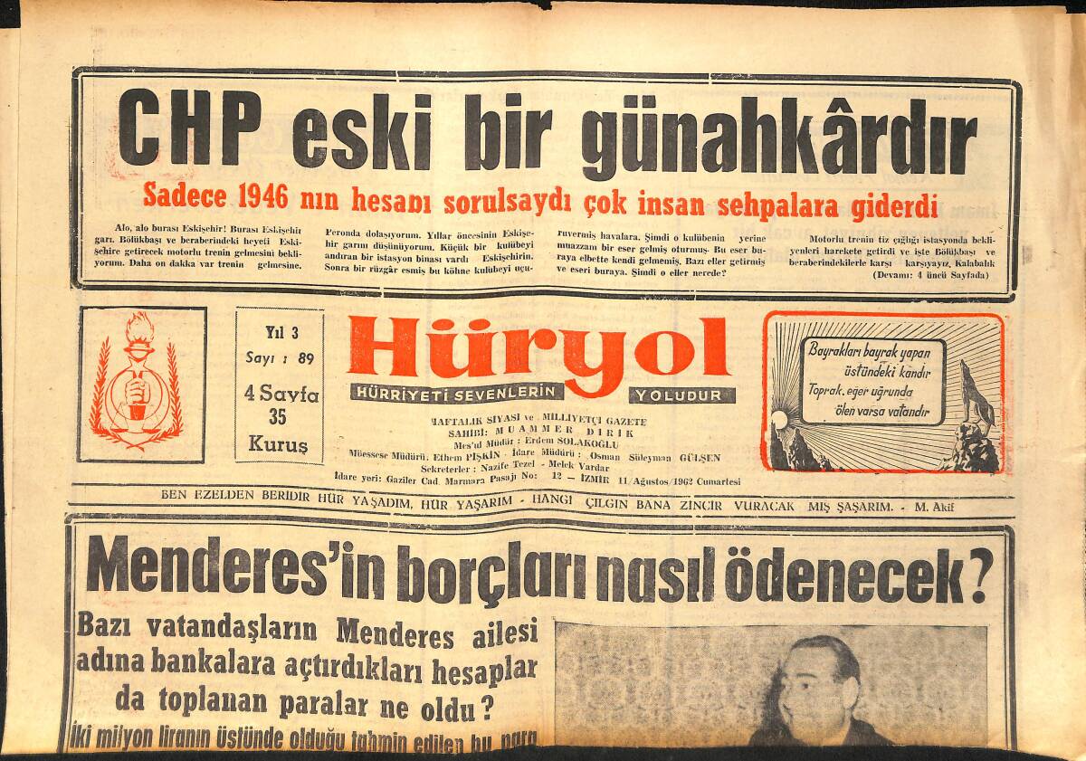 Hüryol Gazetesi 11 Ağustos 1962 - Menderesin Borçları Nasıl Ödenecek - Seçim Sonrası CHP'li Vatandaşın Hali GZ155837 - 1