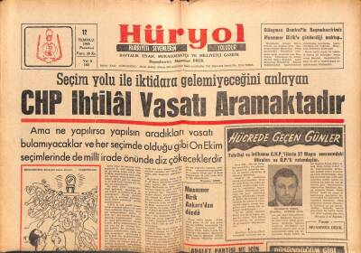 Hüryol Gazetesi 12 Temmuz 1965 - Seçim Yolu İle İktidara Gelemiyeceğini Anlayan CHP İhtilal Vasatı Aramaktadır GZ109718 - 1