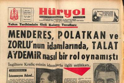 Hüryol Gazetesi 13 Ekim 1966 - Menderes,Polatkan Ve Zorlunun İdamlarında, Talat Aydemir Nasıl Bir Rol Oynamıştı GZ109832 - 1