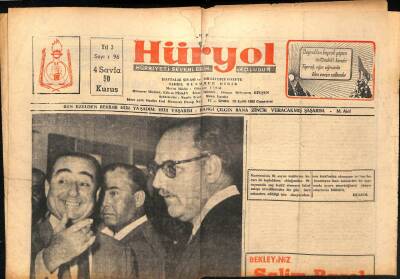 Hüryol Gazetesi 29 Eylül 1962 - Neredesin İsmet Paşa , Bu Mu Senin Hürriyetin GZ83020 - 1