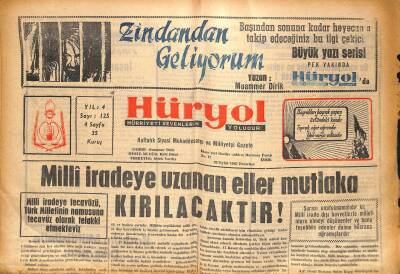 Hüryol Gazetesi 30 Eylül 1963 - Milli İradeye Uzanan Eller Mutlaka Kırılacaktır ! GZ115346 - 1