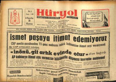 Hüryol Gazetesi 30 Haziran 1962 - İsmet Paşaya İtimat Edemiyoruz GZ83054 - 1