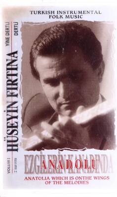 Hüseyin Fırtına - Ezgilerin Kanadında Anadolu Kaset KST4550 - 3