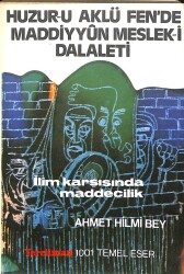 Huzur-u Aklü Fende Maddiyyun Meslek-i Dalaleti (İlim Karşısında Maddecilik) KTP2147 - Gökçekoleksiyon